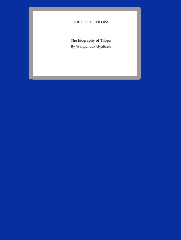 Life of Tilopa by Wangchuk Gyaltsen (PDF)